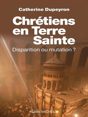 cover image of Chrétiens en Terre sainte